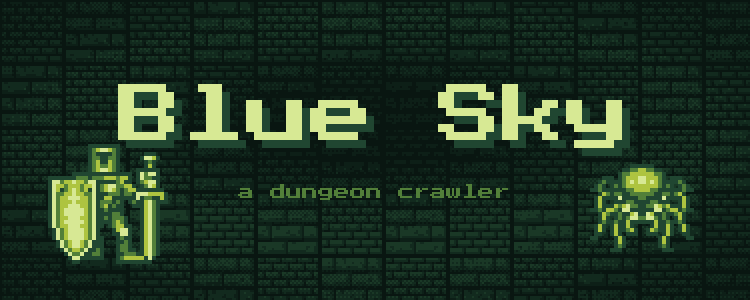 Blue Sky - a dungeon crawler